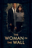 Постер Женщина в стене: 1 сезон