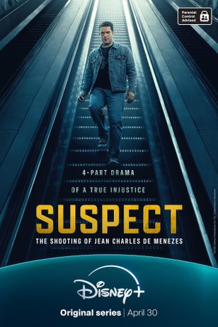 Постер сериала «Подозреваемый: Убийство Жана Шарля де Менезеса»