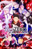 Постер Re: Zero — жизнь с нуля в другом мире: 1 сезон