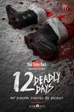 Постер 12 смертельных дней: 1 сезон
