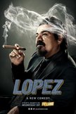 Постер Лопес: 1 сезон
