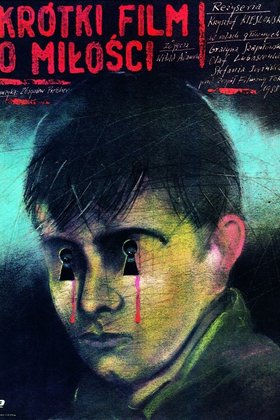 Короткий фильм о любви: постер
