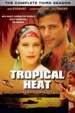Постер Тропическая жара: 3 сезон