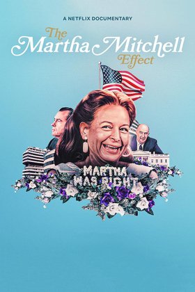 Эффект Марты Митчелл: постер