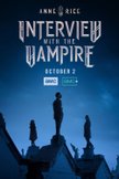 Постер Интервью с вампиром: 1 сезон