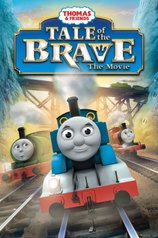 Thomas & Friends: Сказка о храбреце