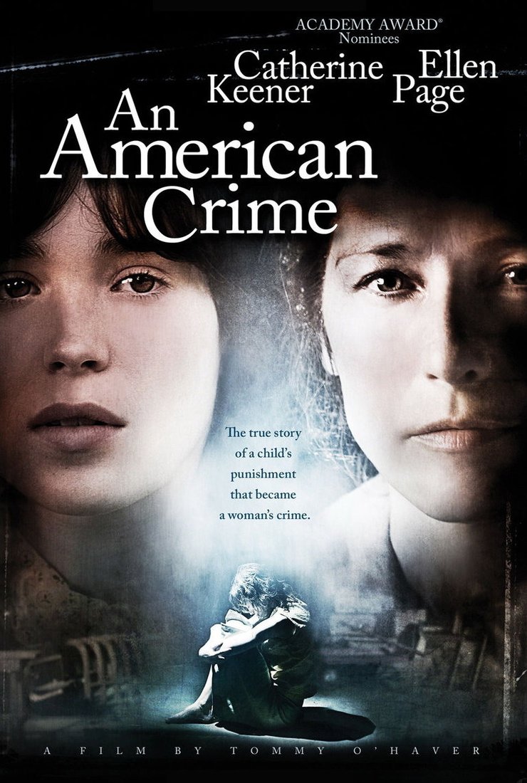 Американское преступление (An American Crime), фильм 2007 - кадры,  трейлеры, смотреть онлайн, актеры, фото и видео, отзывы