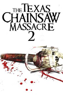 Техасская резня бензопилой 2: постер