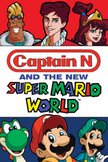 Постер Капитан N и новый мир Супер Марио: 1 сезон