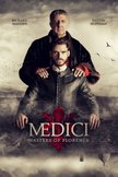 Постер Медичи: Повелители Флоренции: 1 сезон