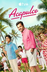 Постер сериала «Акапулько» (3 сезон)