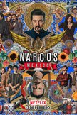 Постер Нарко: Мексика: 2 сезон