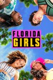 Постер Девчонки из Флориды: 1 сезон