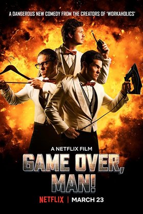 Игра окончена, чувак!: постер