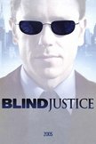 Постер Слепое правосудие: 1 сезон