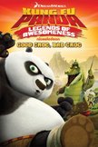 Постер Кунг-фу Панда: Удивительные легенды: 1 сезон