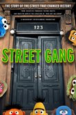 Уличная банда: как мы попали на улицу Сезам