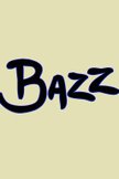 Постер Базз: 1 сезон