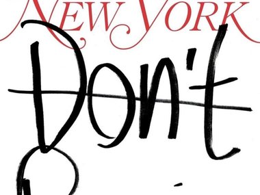 Slide image for gallery: 12783 | Издание «New York» подписало обложку: «Не паникуй»