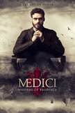 Постер Медичи: Повелители Флоренции: 2 сезон