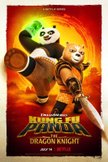 Постер Кунг-Фу Панда: Рыцарь Дракона: 1 сезон