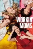 Постер Работающие мамы: 4 сезон