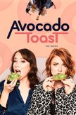 Постер Тост с авокадо: 1 сезон