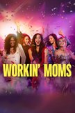 Постер Работающие мамы: 7 сезон