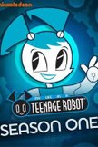 Постер Жизнь и приключения робота-подростка: 1 сезон
