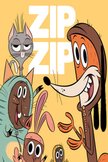 Постер Зип Зип: 1 сезон