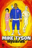 Постер Тайны Майка Тайсона: 1 сезон