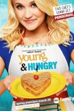 Постер Молодые и голодные: 2 сезон