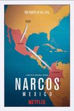 Постер Нарко: Мексика: 1 сезон