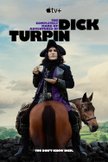 Постер Абсолютно выдуманные приключения Дика Турпина: 1 сезон