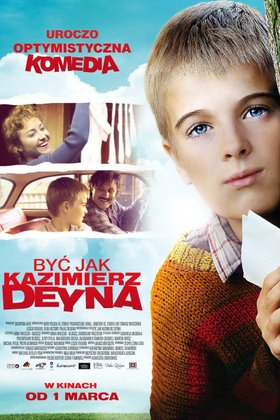 Быть как Казимеж Дейна: постер