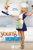 Постер Молодые и голодные: 1 сезон