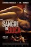 Кровь во рту (Sangre en la boca, 2016), кадры из фильма, актеры - «КиноMail.ru»