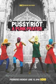 Показательный процесс: История Pussy Riot: постер