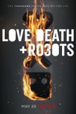 Постер Любовь, смерть и роботы: 3 сезон