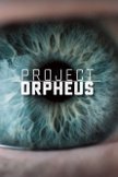 Постер Проект «Орфей»: 1 сезон